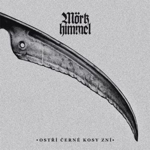 Mörkhimmel - Ostří Černé Kosy Zní