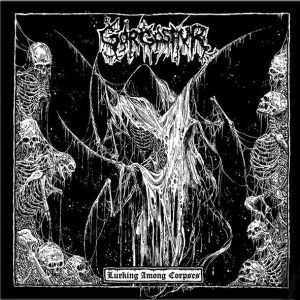 Gorgosaur – Lurking Among Corpses