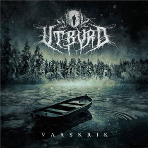 Utbyrd – Varskrik