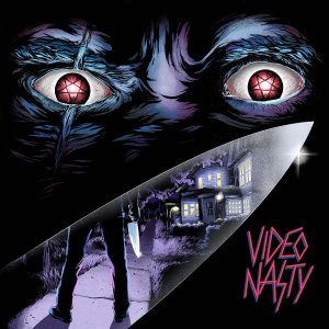 Video Nasty – Video Nasty