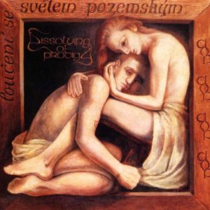 Dissolving Of Prodigy - Loučení Se Světem Pozemským